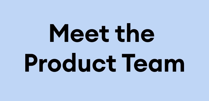 Seenit | Meet the Product Team 