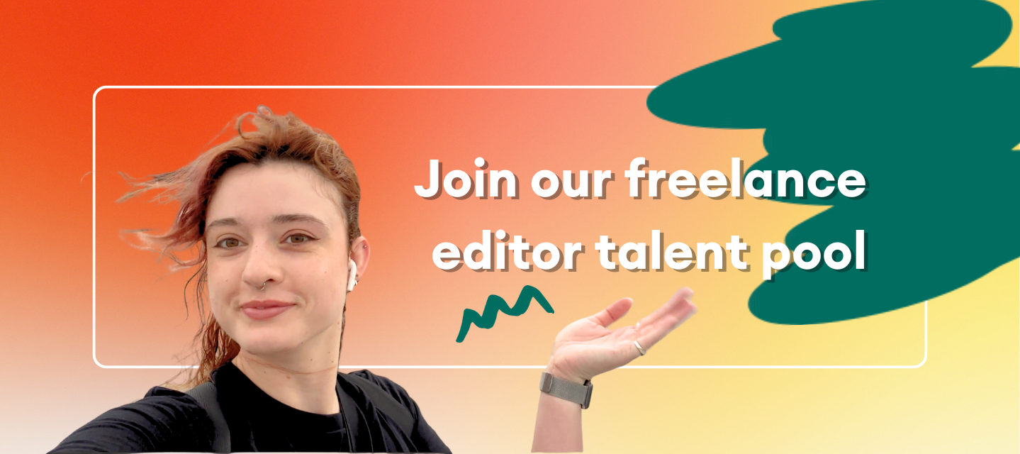 Freelance Editor talent pool job video